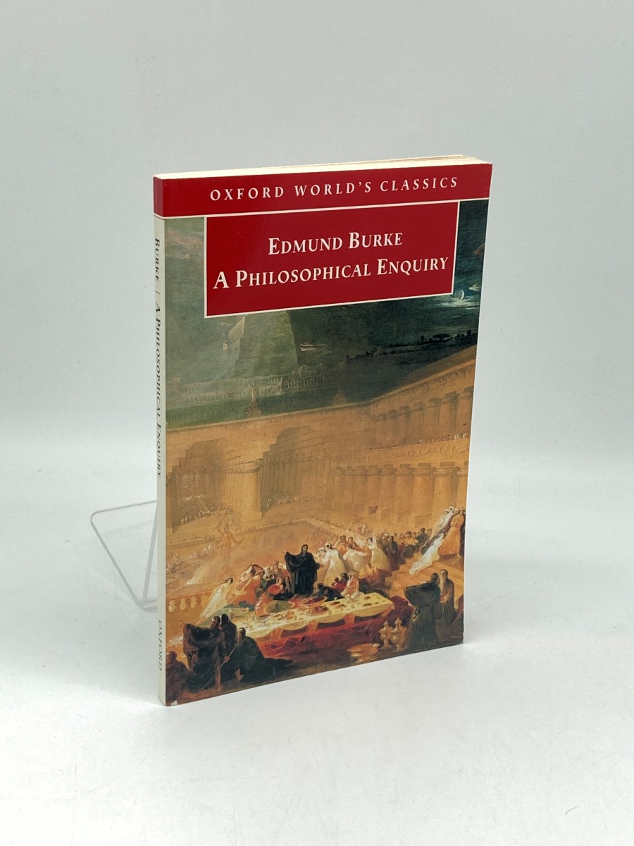 A Philosophical Enquiry Into the Origin of Our Ideas of the Sublime and Beautiful