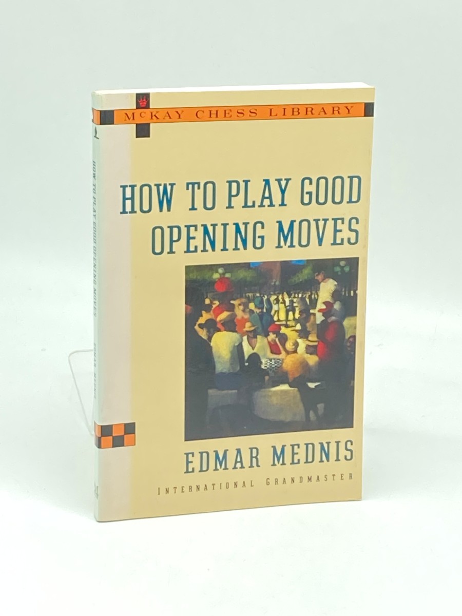 How to Play Good Opening Moves