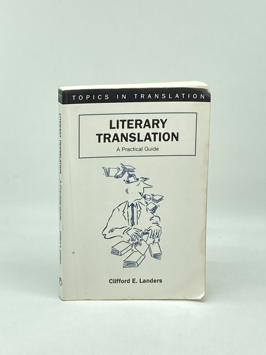 Literary Translation; A Practical Guide