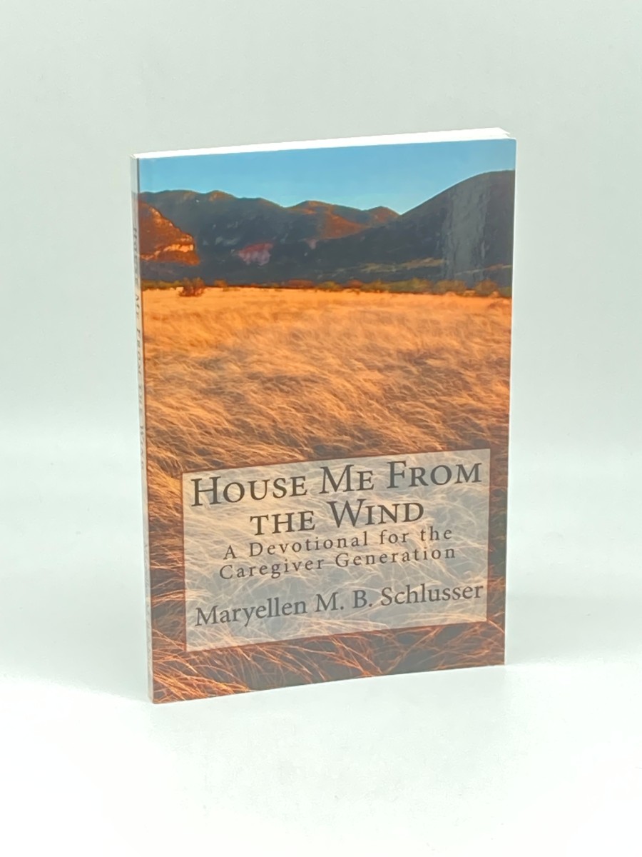 House Me from the Wind A Devotional for the Caregiver Generation