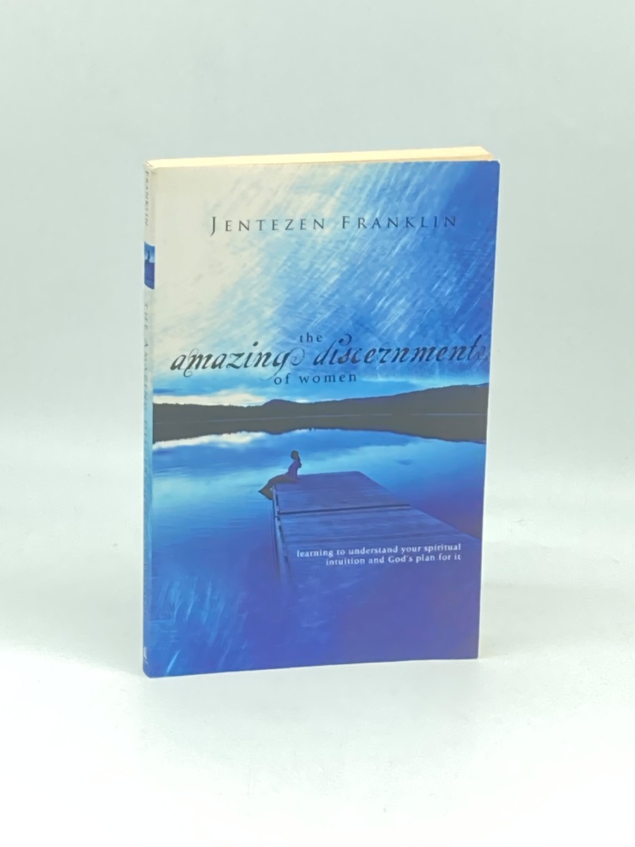 The Amazing Discernment of Women (Signed) Learning to Understand Your Spiritual Intuition and God's Plan for It