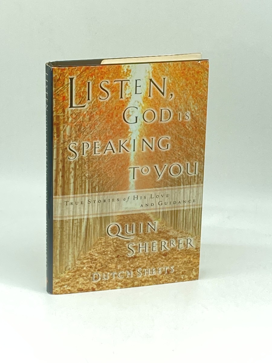 Listen, God is Speaking to You (True Stories of His Love and Guidance.)