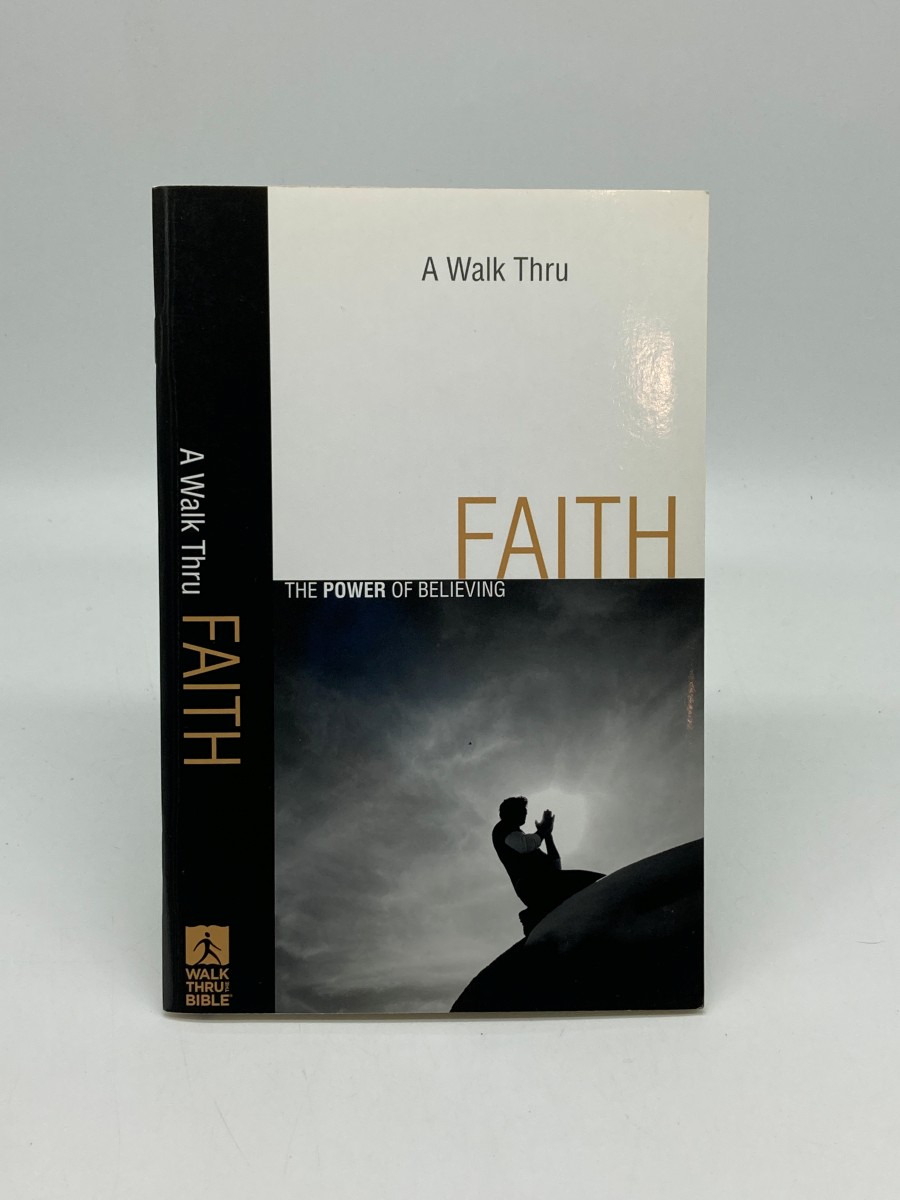 Walk Thru Faith, a (First Printing) ; The Power of Believing