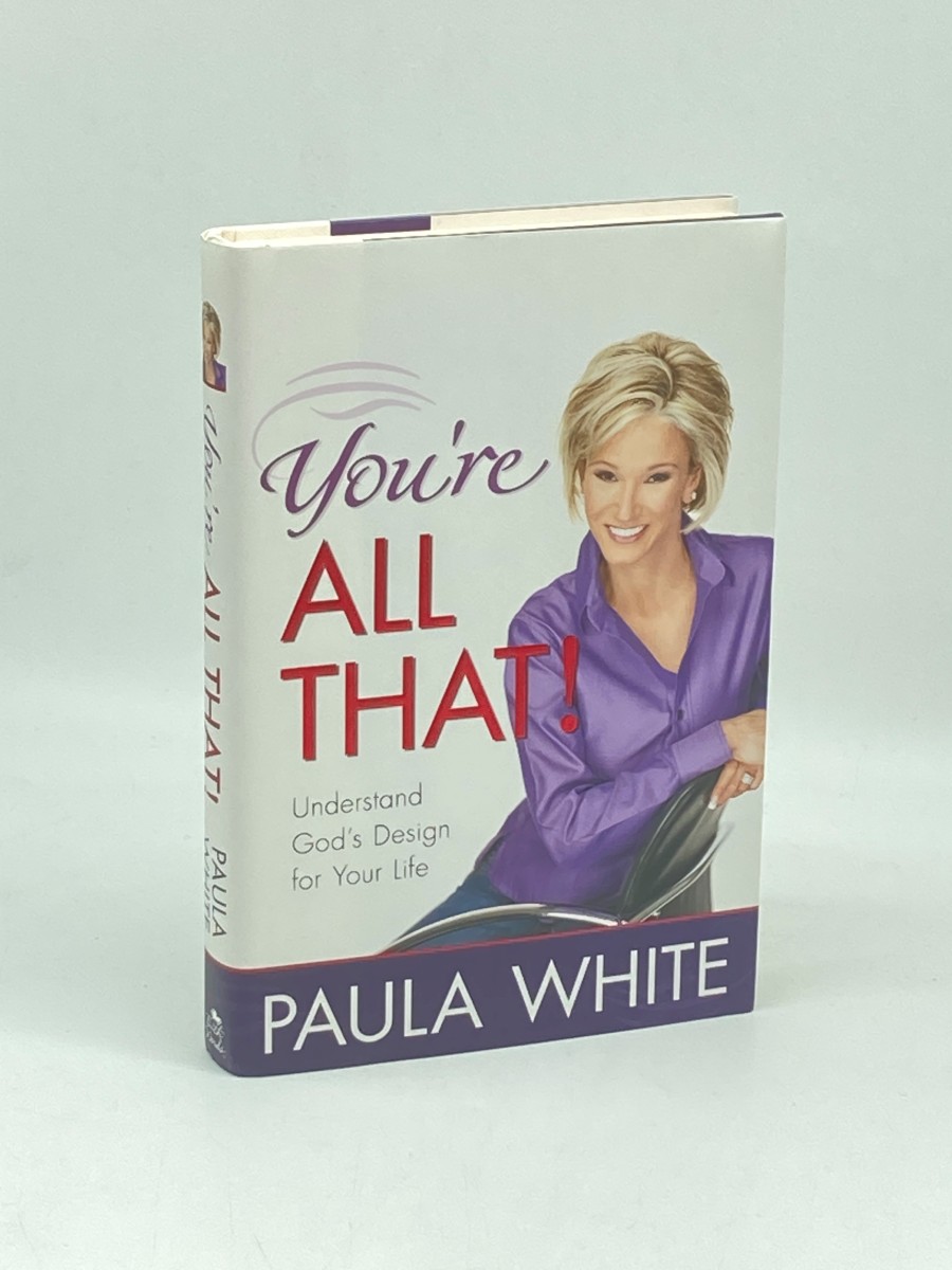 You're all That! (Signed) (First Printing) Understand God's Design for Your Life