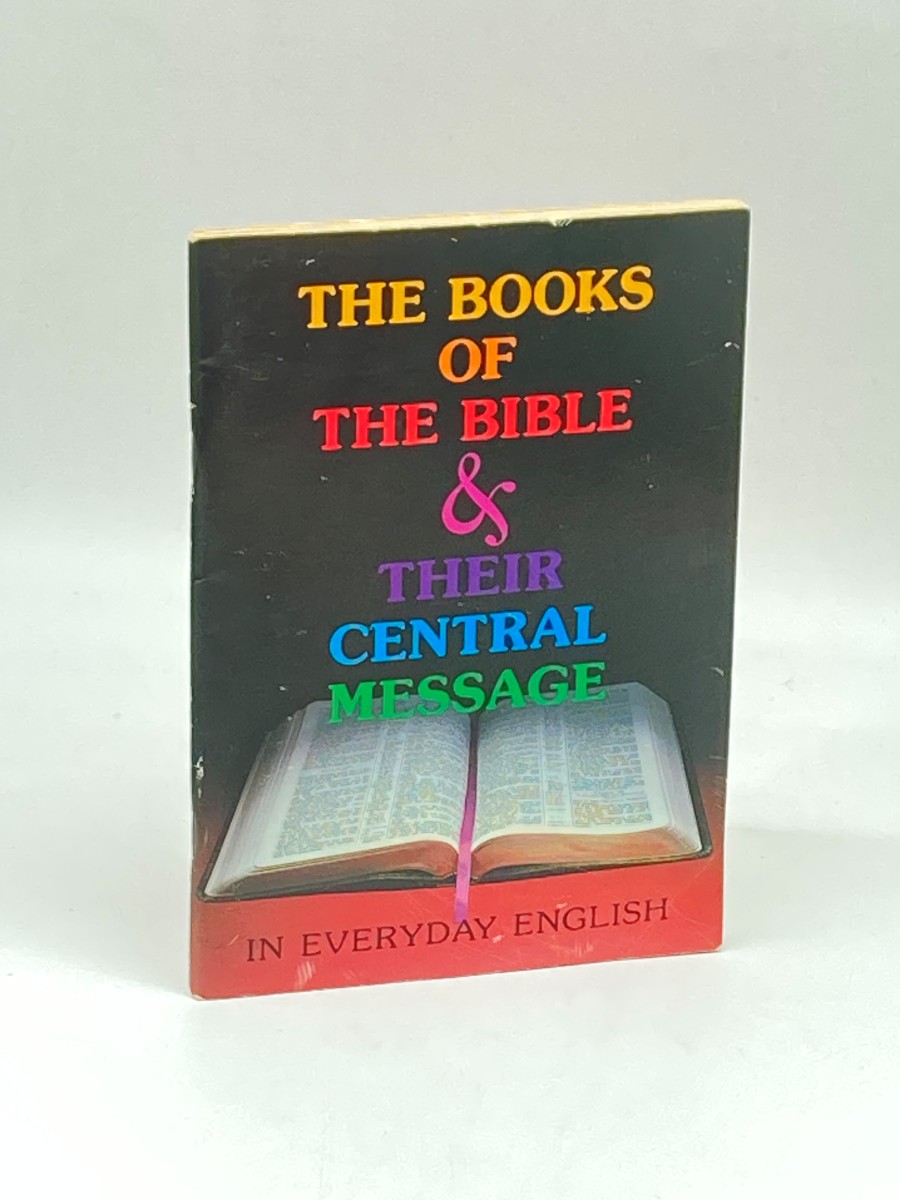 The Books of the Bible & Their Central Message in Everyday English
