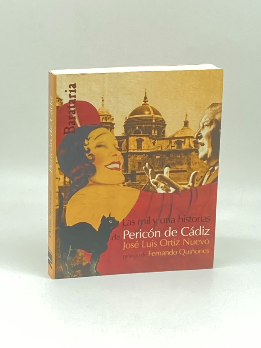 Las Mil Y Una Historias De Pericn De Cdiz