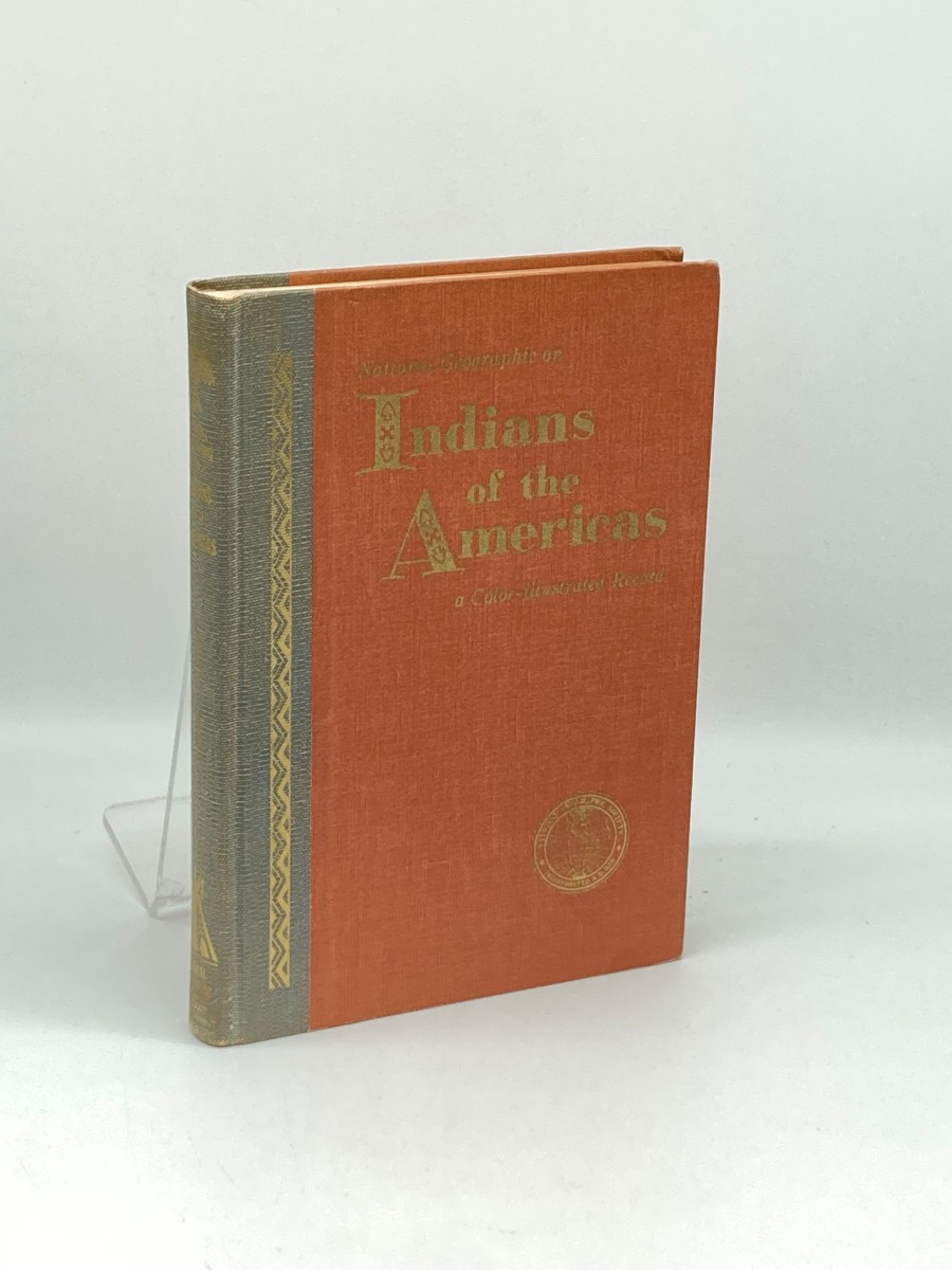 Image for National Geographic on Indians of the Americas; A Color-Illustrated Record National Geographic on Indians of the Americas; A Color-Illustrated Record
