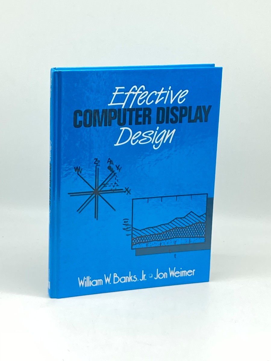 Effective Computer Display Design (First Printing)