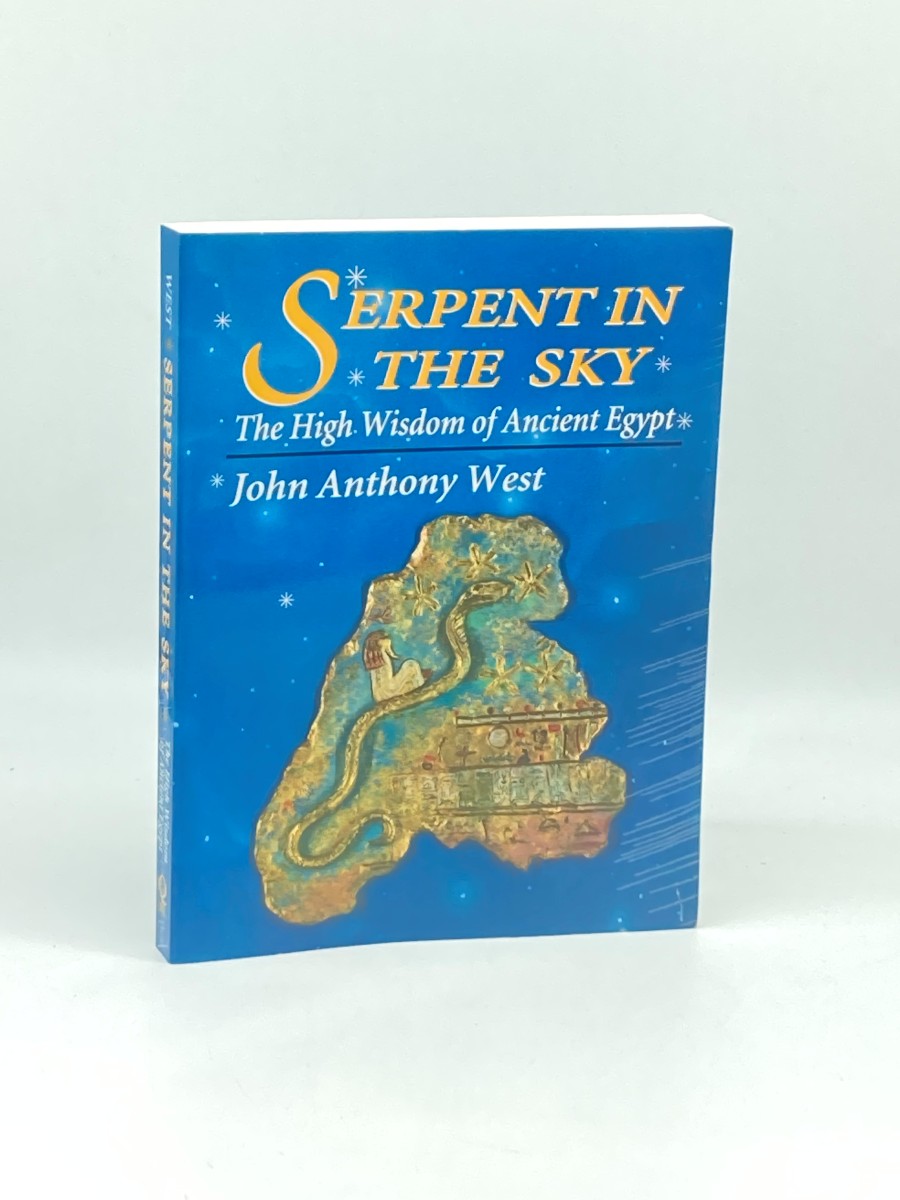Image for Serpent in the Sky; The High Wisdom of Ancient Egypt Serpent in the Sky; The High Wisdom of Ancient Egypt