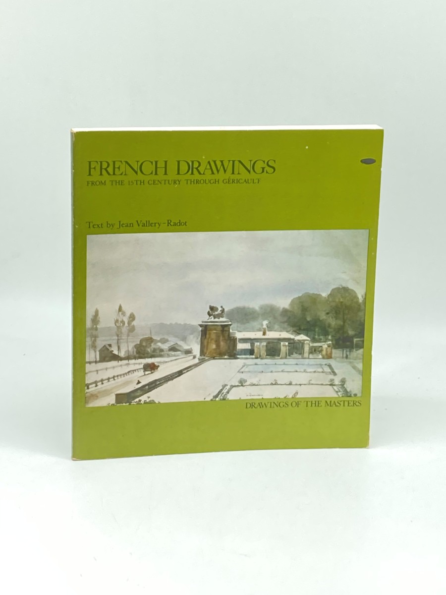 French Drawings from the 15Th Century through Ge ricault