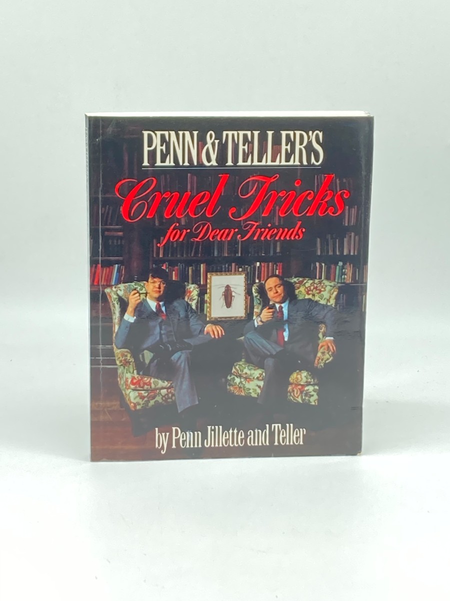 Cruel Tricks for Dear Friends