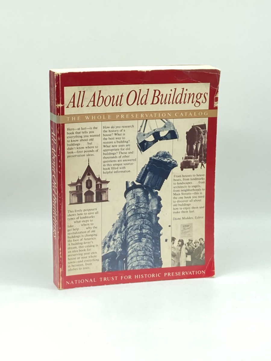 All about Old Buildings The Whole Preservation Catalog