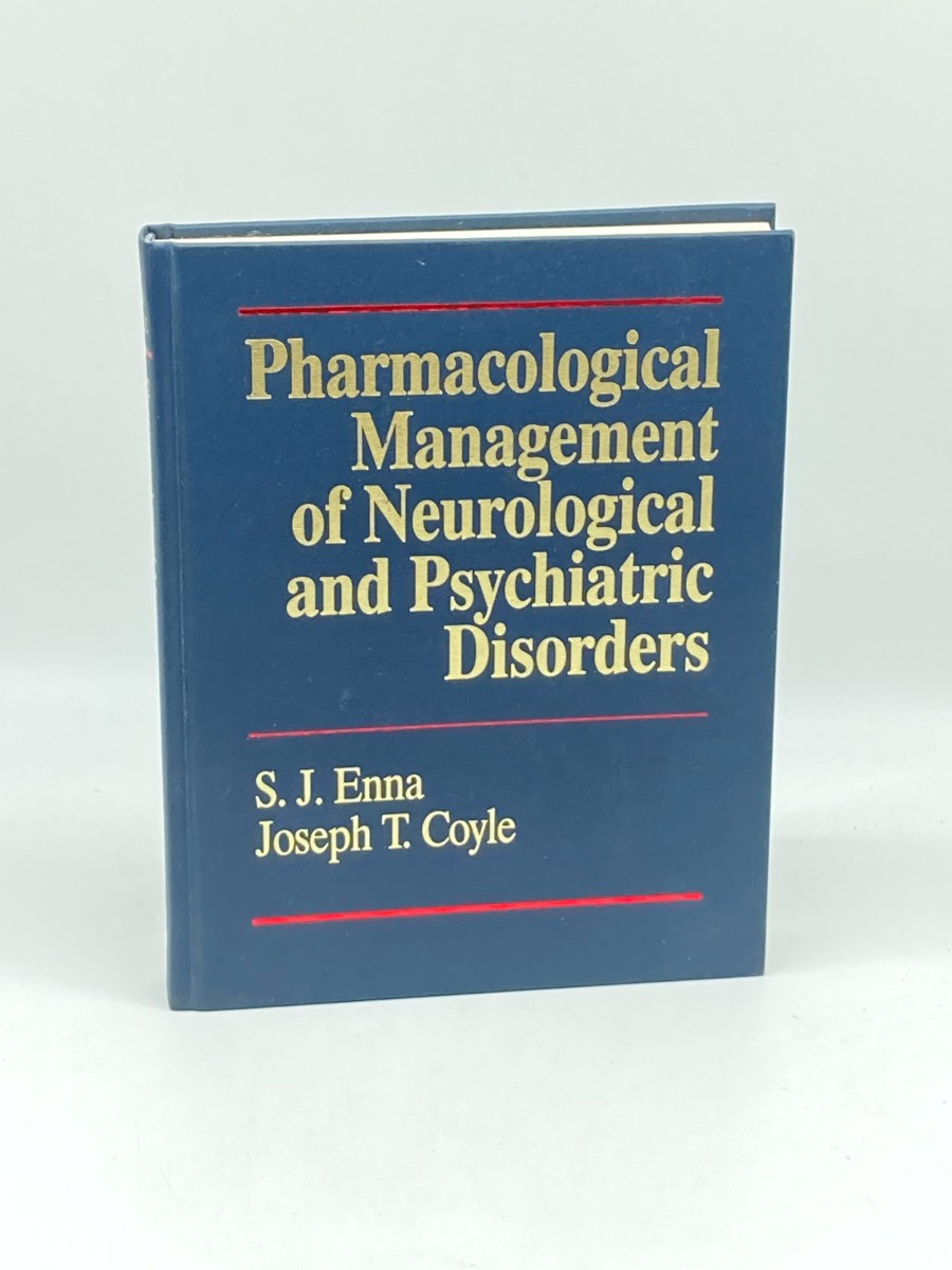 Pharmacological Management of Neurological and Psychiatric Disorders