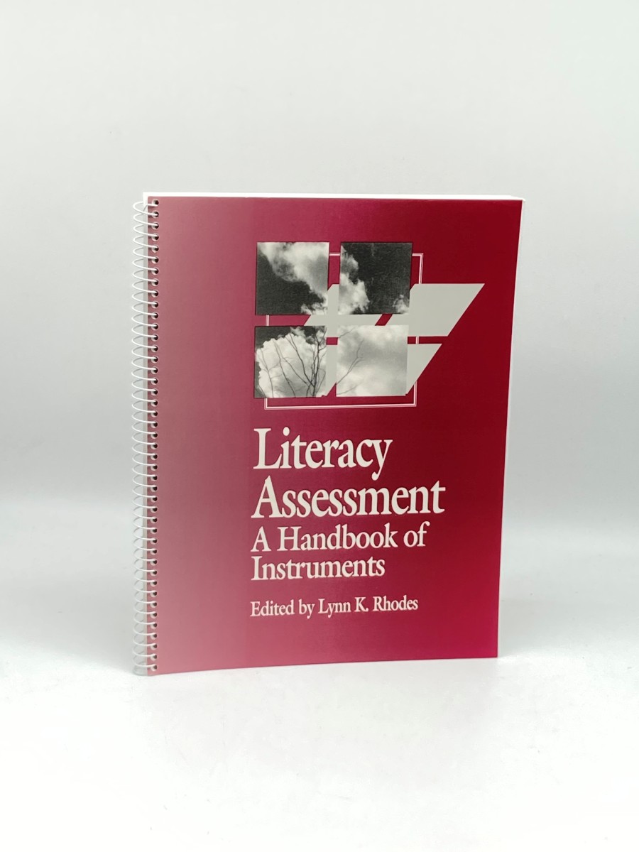 Literacy Assessment A Handbook of Instruments