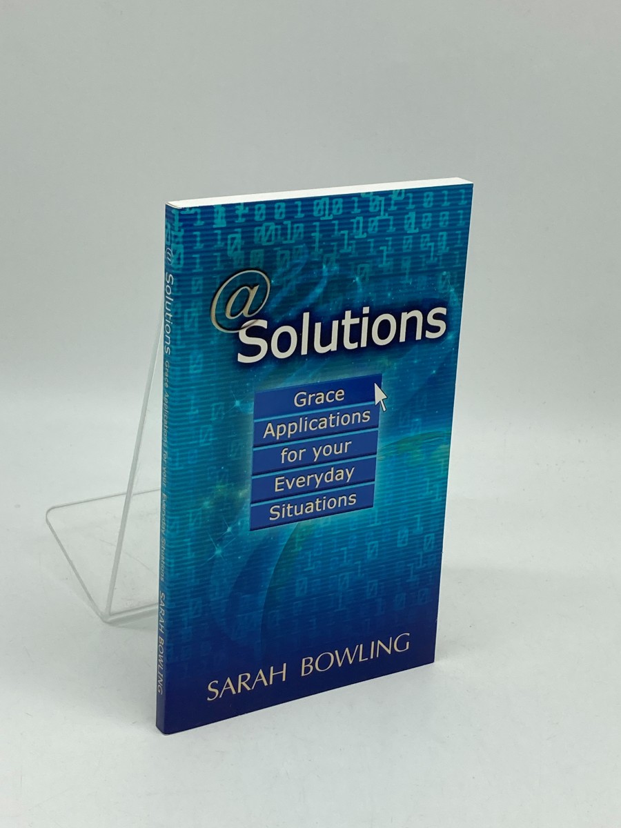 Image for Solutions; Grace Applications for Your Everyday Situations Solutions; Grace Applications for Your Everyday Situations