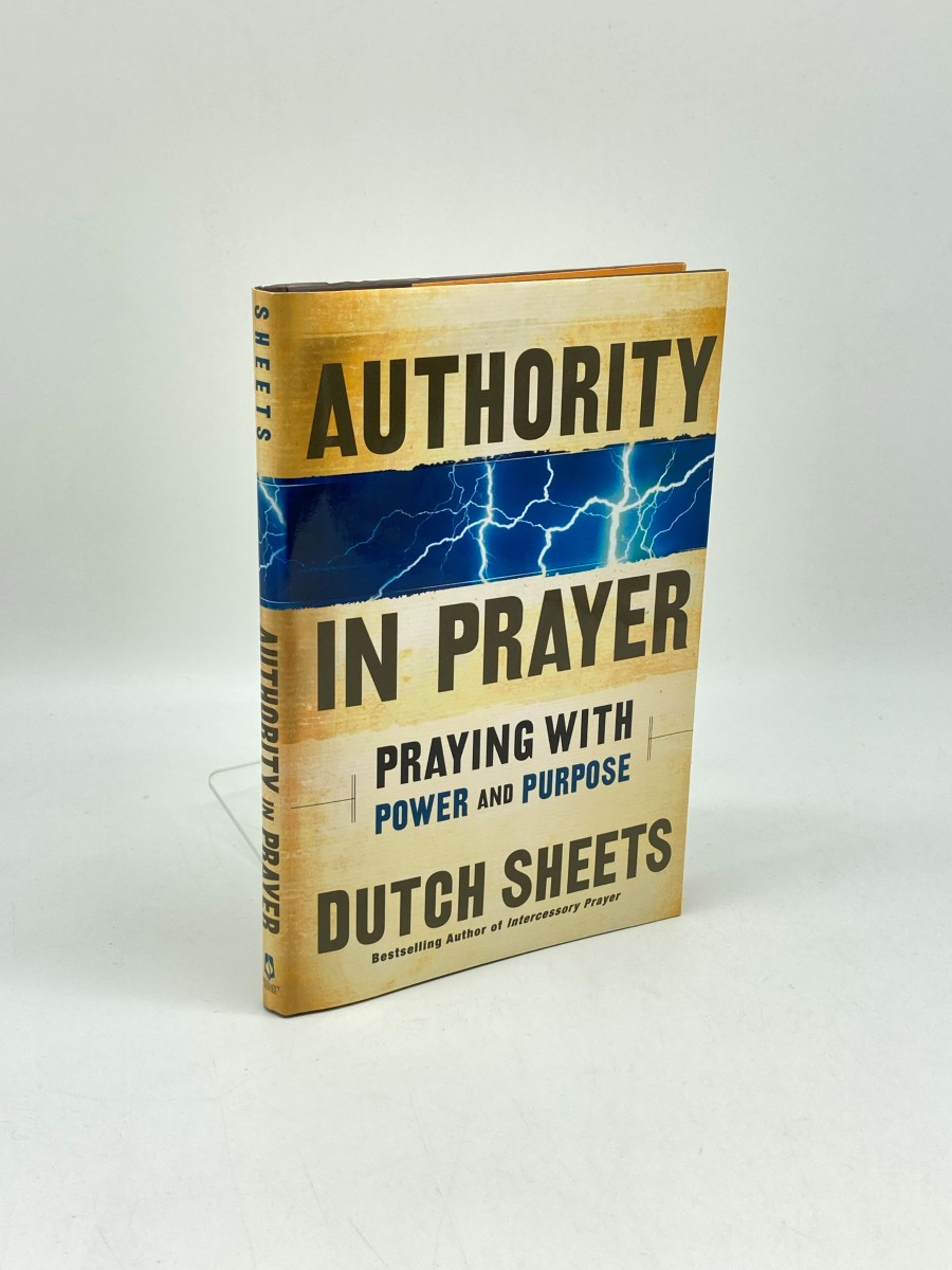 Authority in Prayer Praying with Power and Purpose