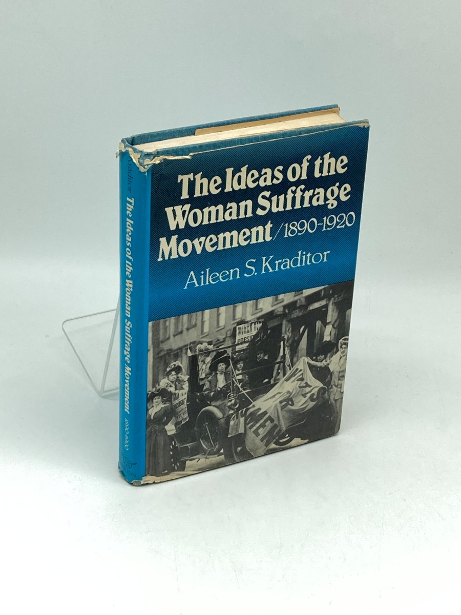 The Ideas of the Woman Suffrage Movement, 1890-1920