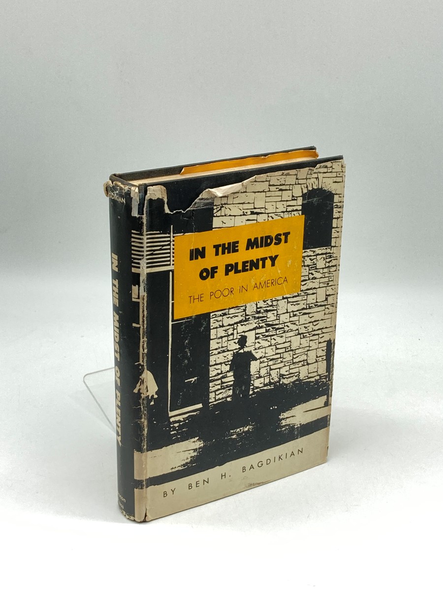 In the Midst of Plenty The Poor in America