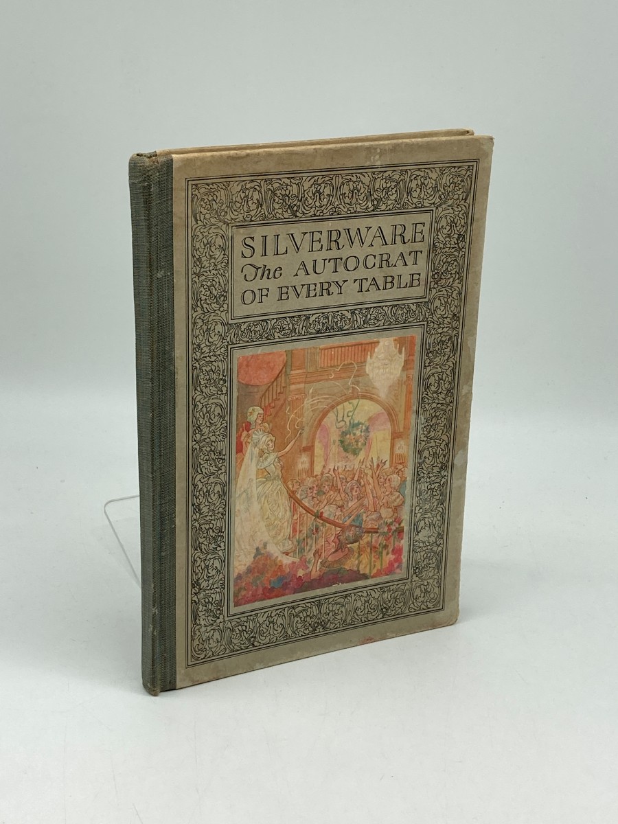Silverware the Autocrat of Every Table (1926)