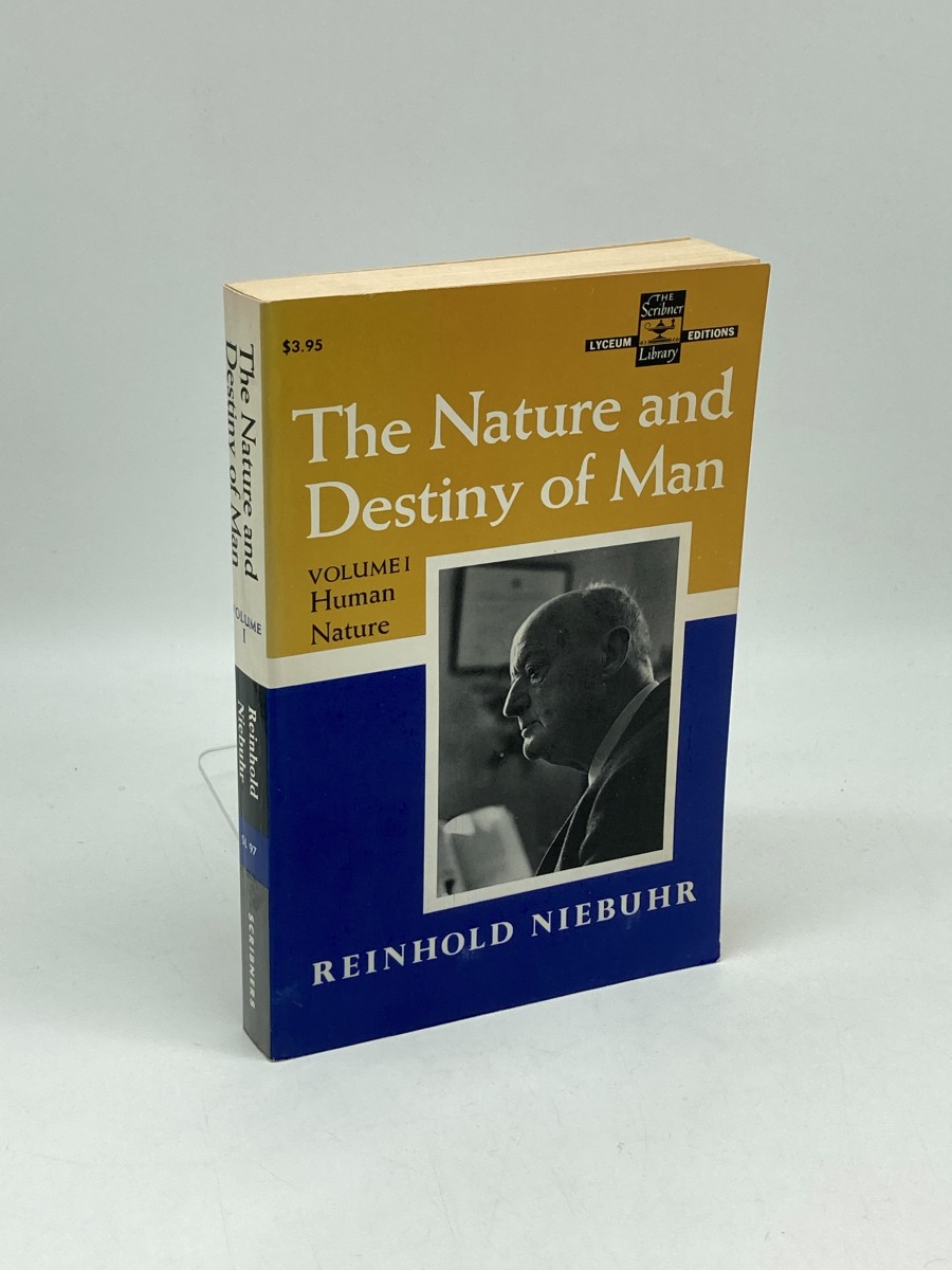 Nature and Destiny of Man - Volume 1: Human Nature; A Christian Interpretation