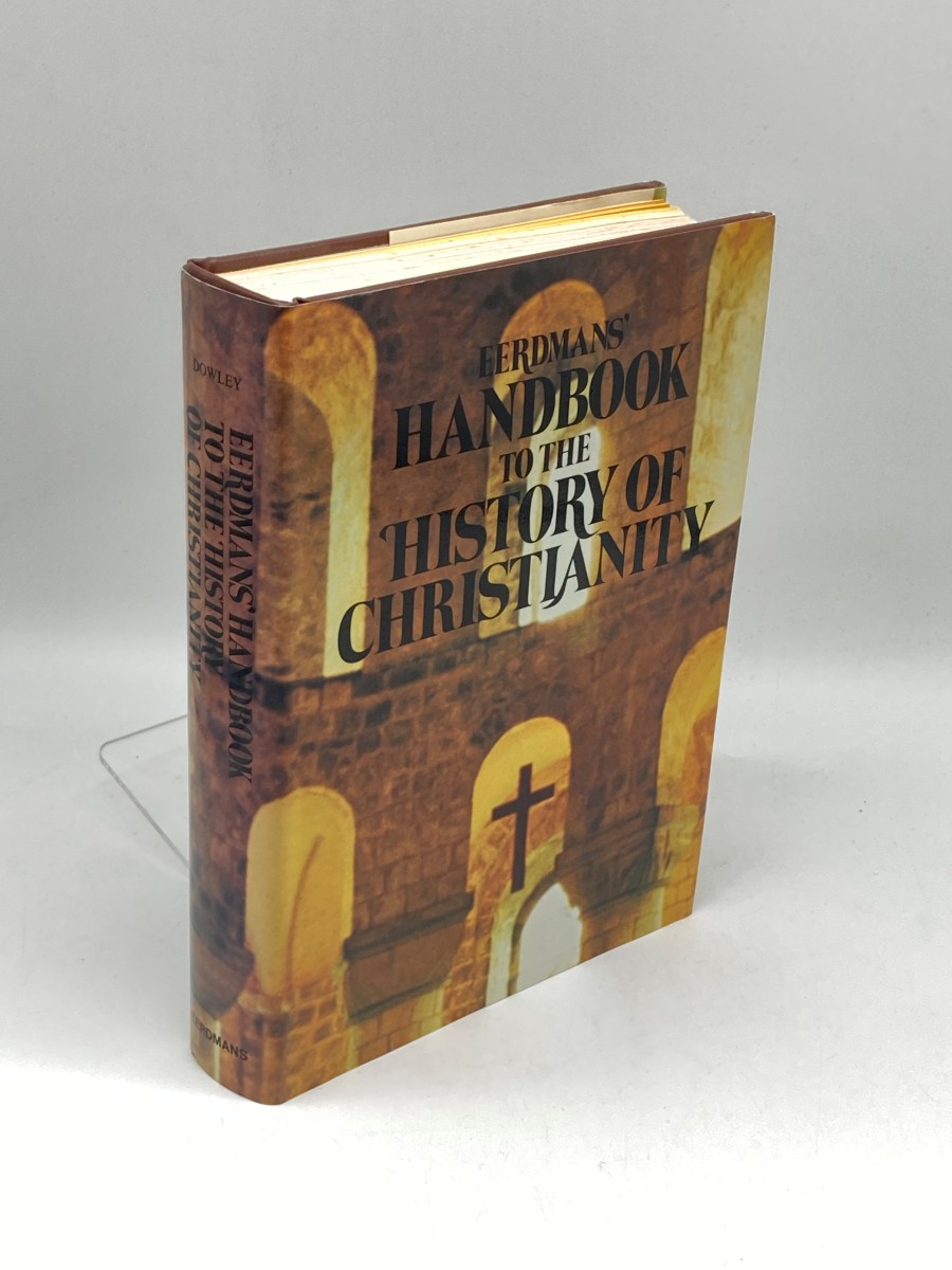 Eerdmans' Handbook to the History of Christianity