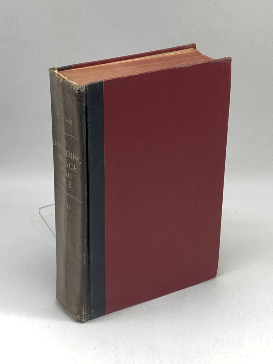 The Unfolding Message of the Bible The Harmony and Unity of the Scriptures