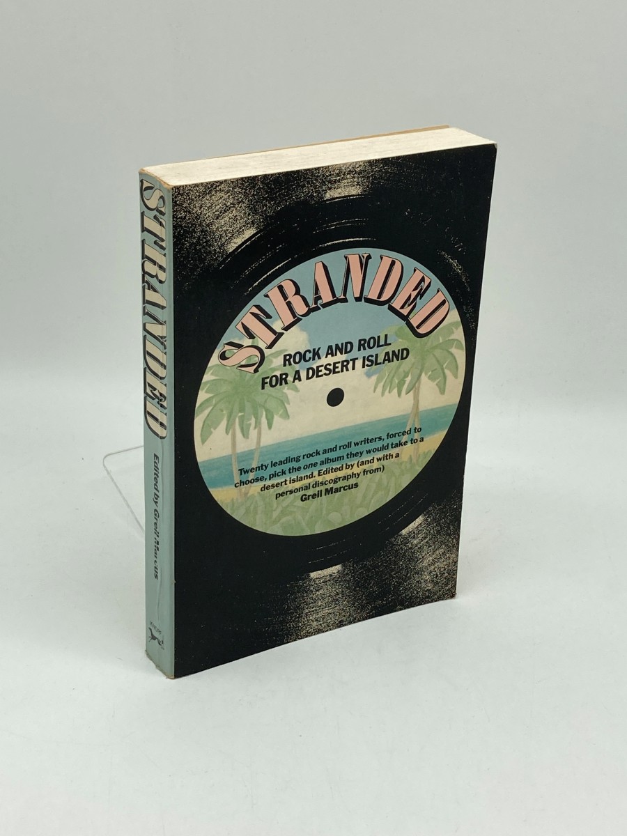 STRANDED; Rock and Roll for a Desert Island
