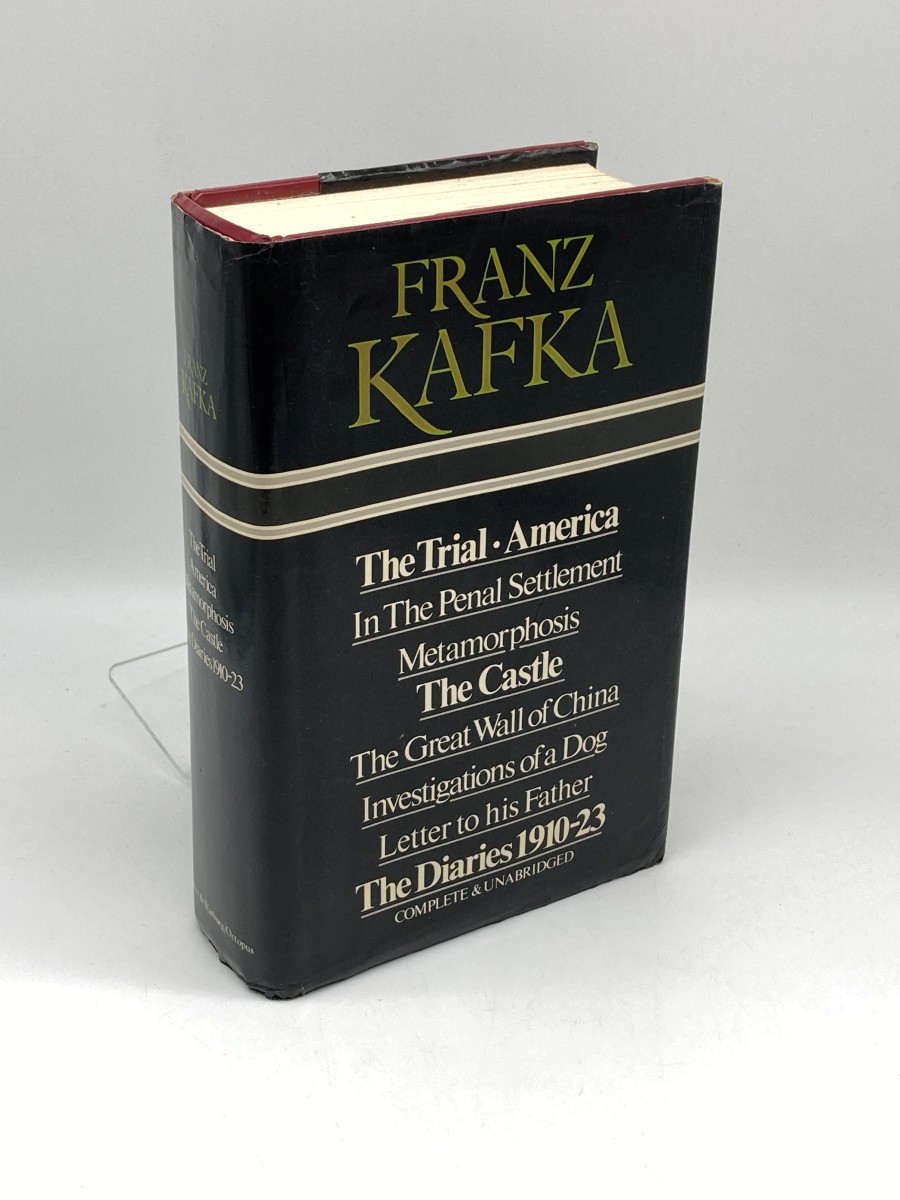Franz Kafka ; the Trial / America / in the Penal Settlement / Metamorphosis / the Castle / the Great Wall of China / Investigations of a Dog / Letter to His Father / the Diaries 1910-23