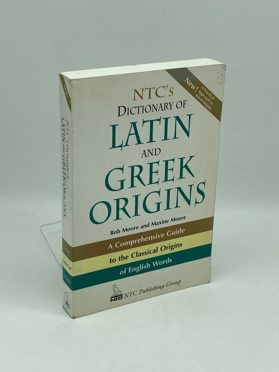 NTC's Dictionary of Latin and Greek Origins