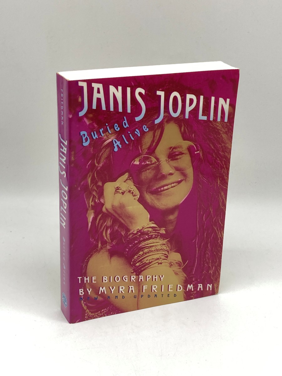 Buried Alive; The Biography of Janis Joplin
