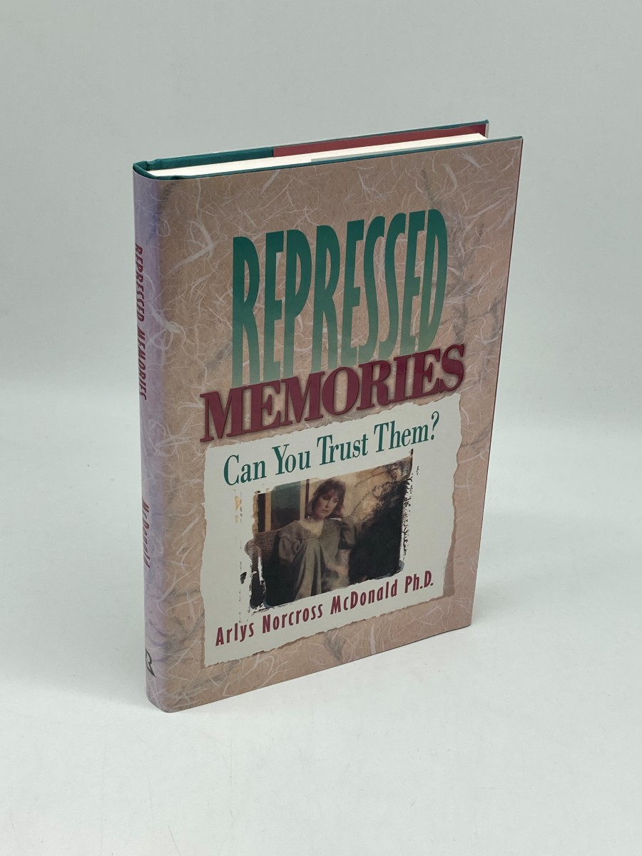 Repressed Memories; Can You Trust Them
