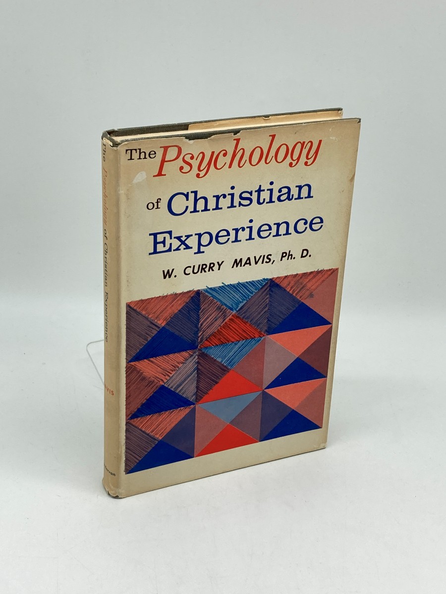 The Psychology of Christian Experience