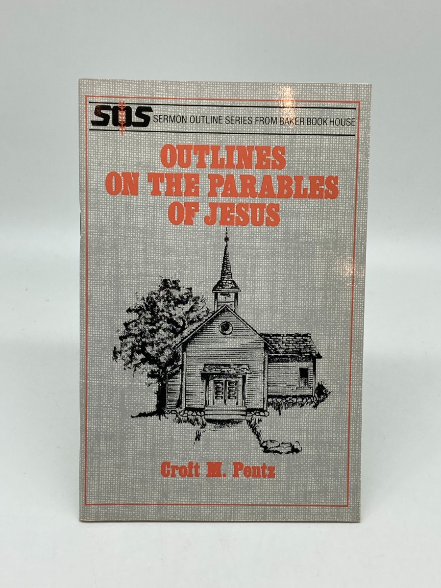 Outlines on the Parables of Jesus