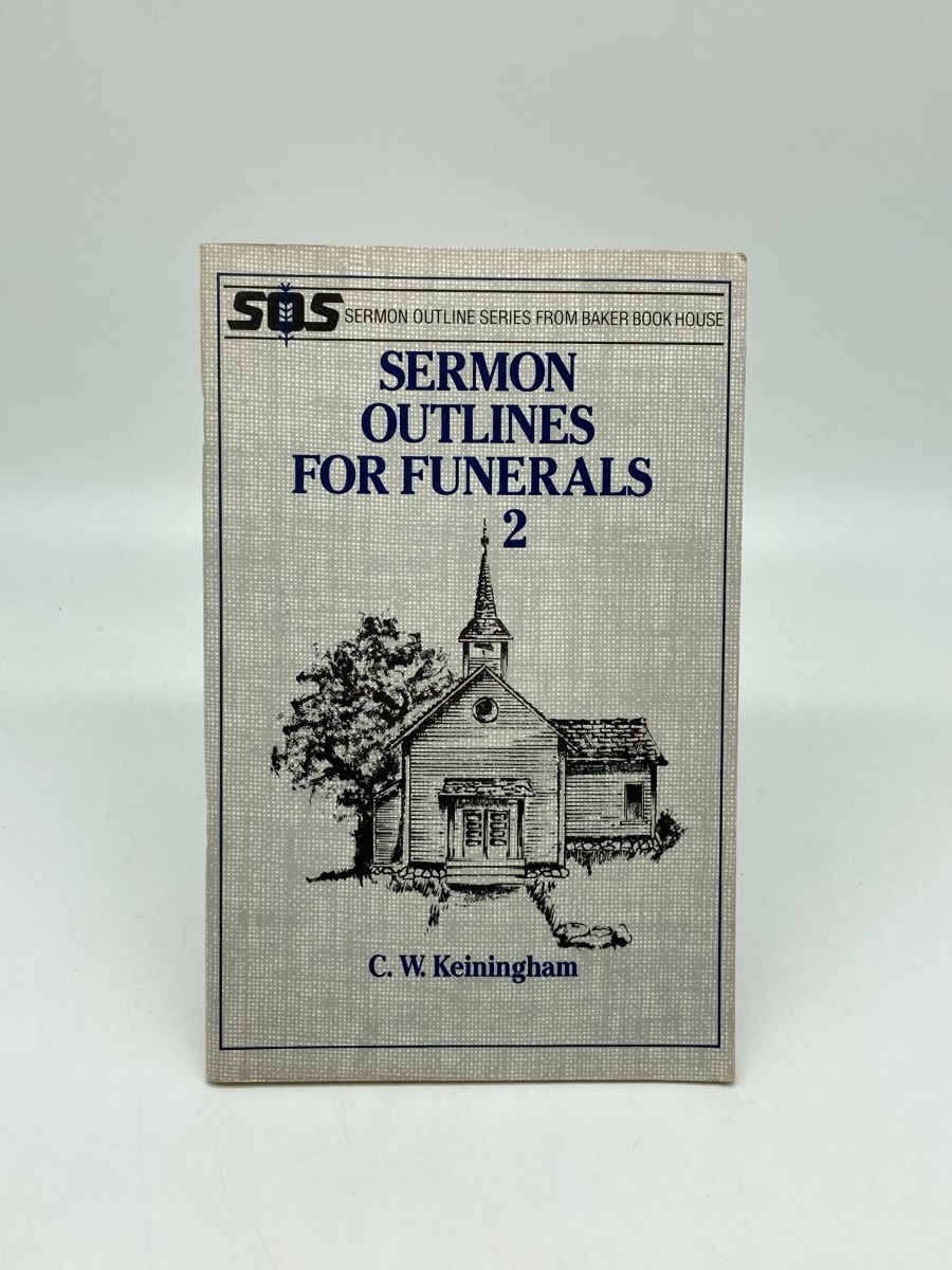 Sermon Outlines for Funerals 2
