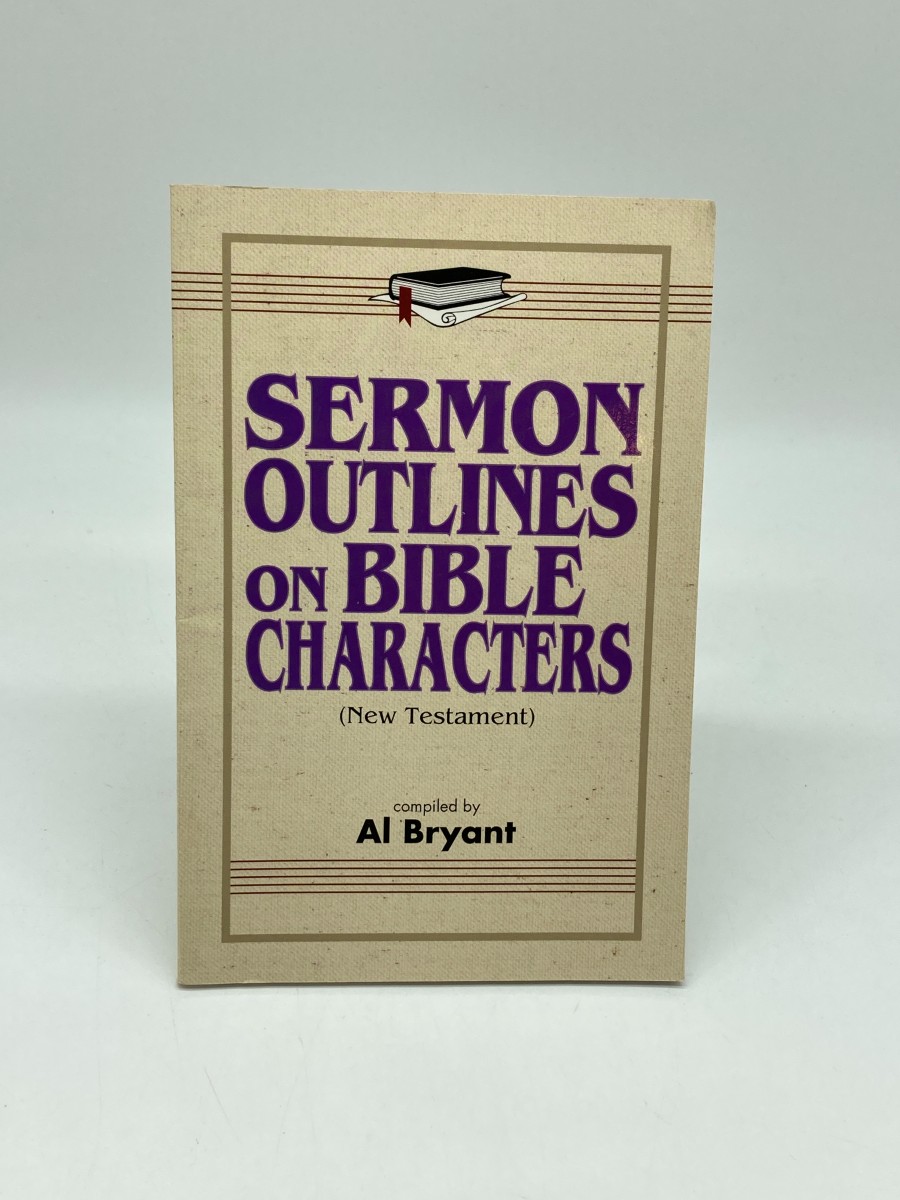 Sermon Outlines on Bible Characters: New Testament (First Printing)