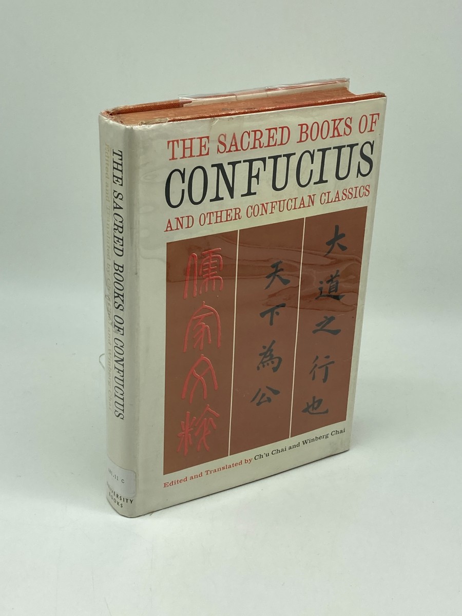 The Sacred Books of Confucius and Other Confucian Classics