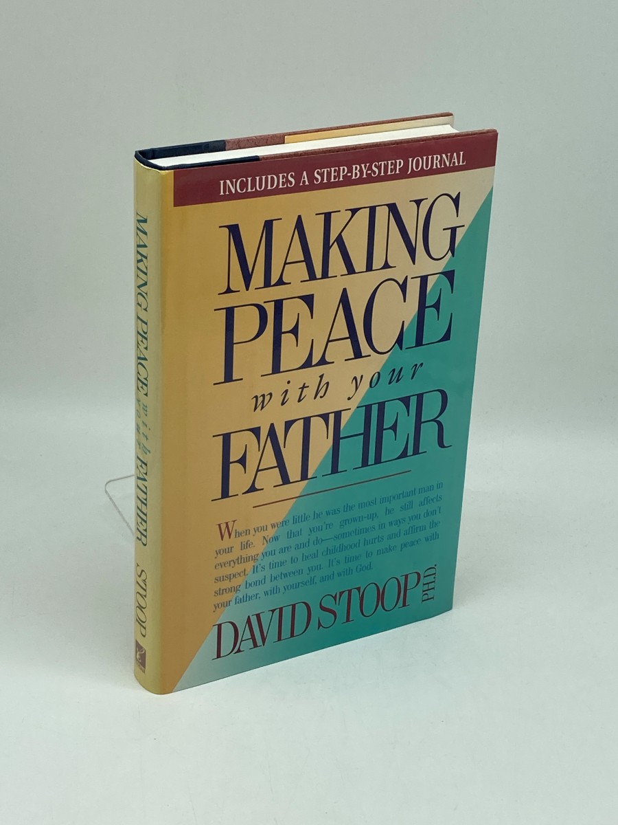 Making Peace with Your Father (First Printing)