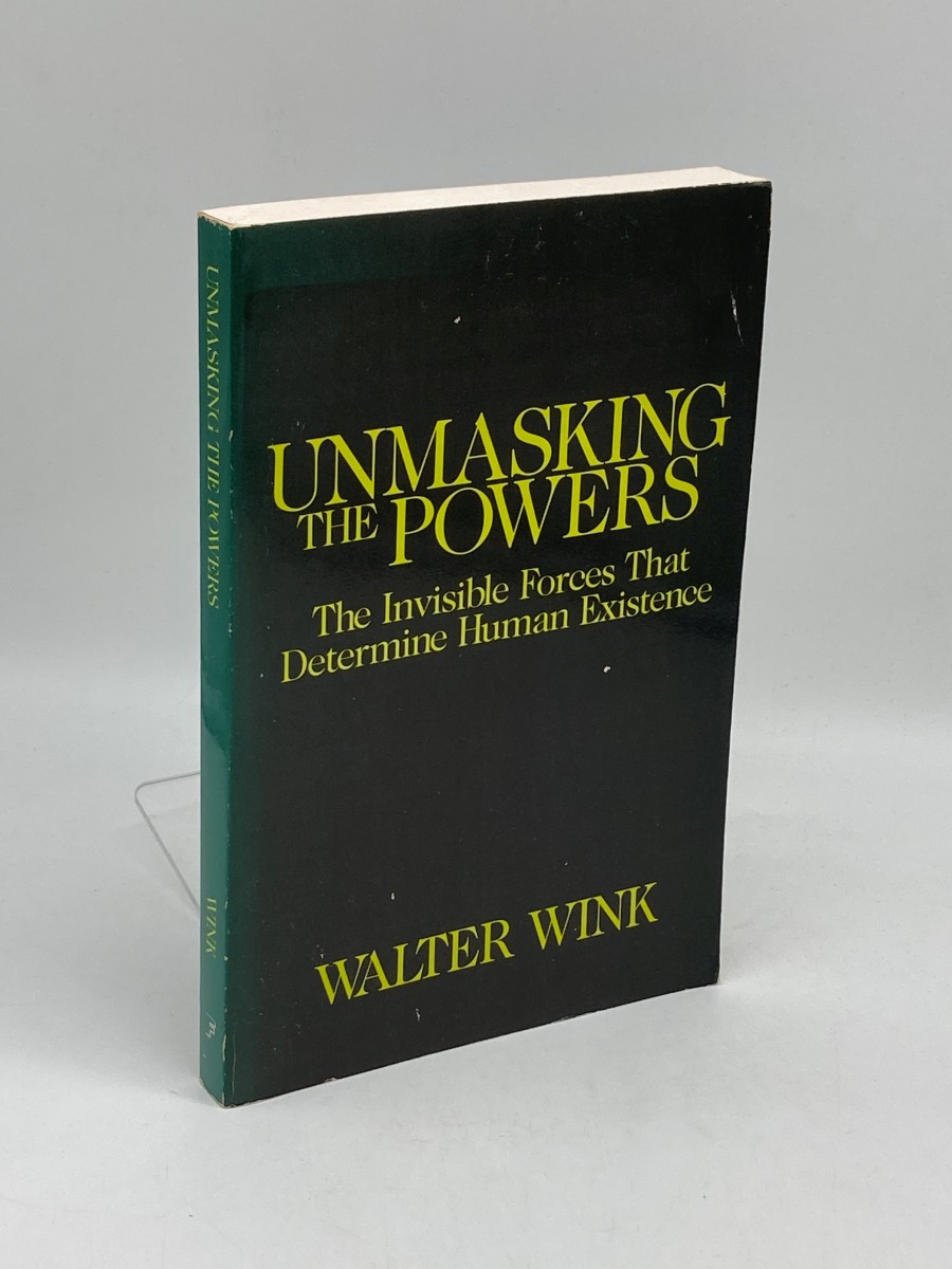 Unmasking the Powers The Invisible Forces That Determine Human Existence