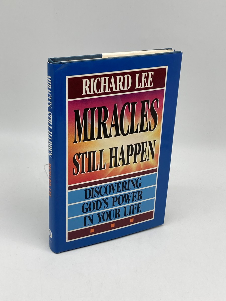 Miracles Still Happen (First Printing) Discovering God's Power in Your Life