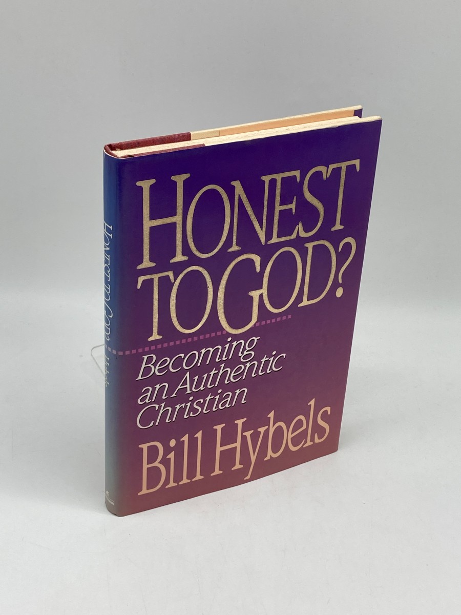 Honest to God Becoming an Authentic Christian