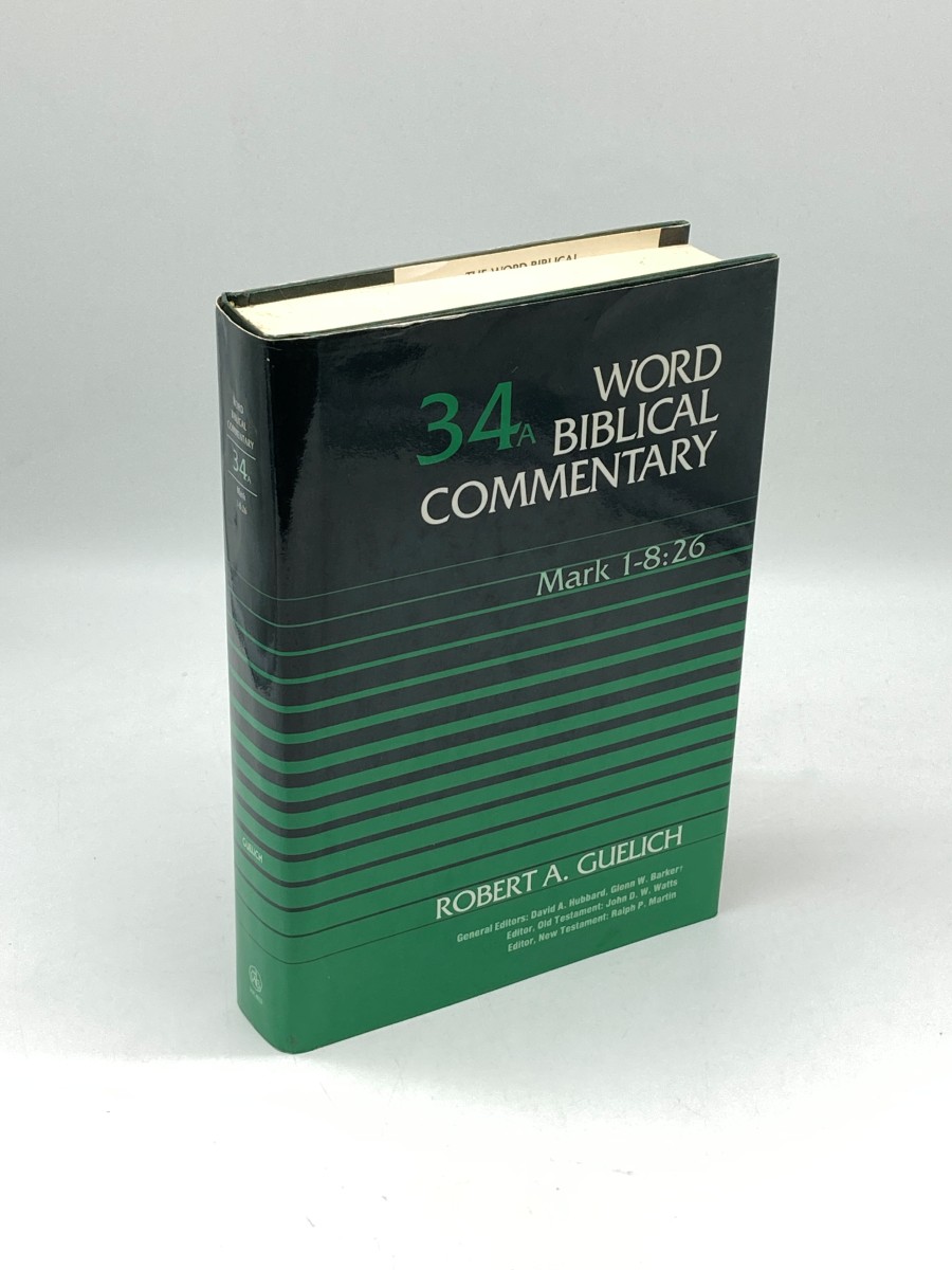 Word Biblical Commentary Vol. 34A, Mark 1-8: 26