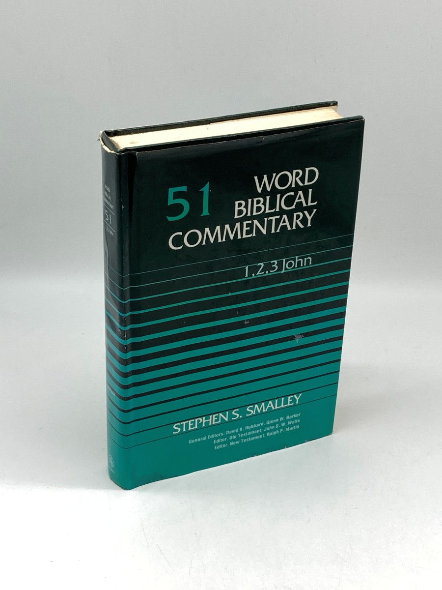 Word Biblical Commentary Vol. 51 1, 2, 3 John
