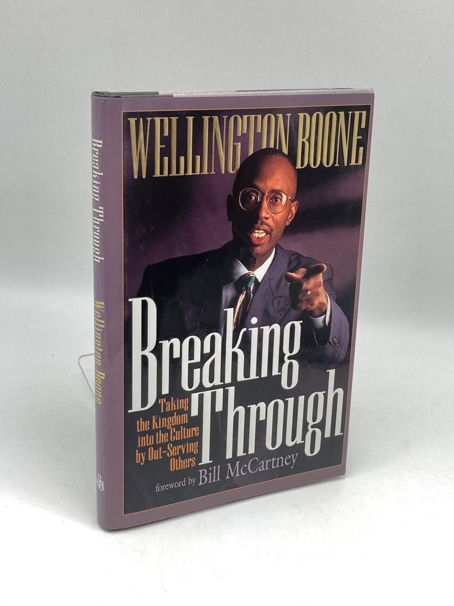 Breaking through (First Printing) Taking the Kingdom Into the Culture by Out-Serving Others