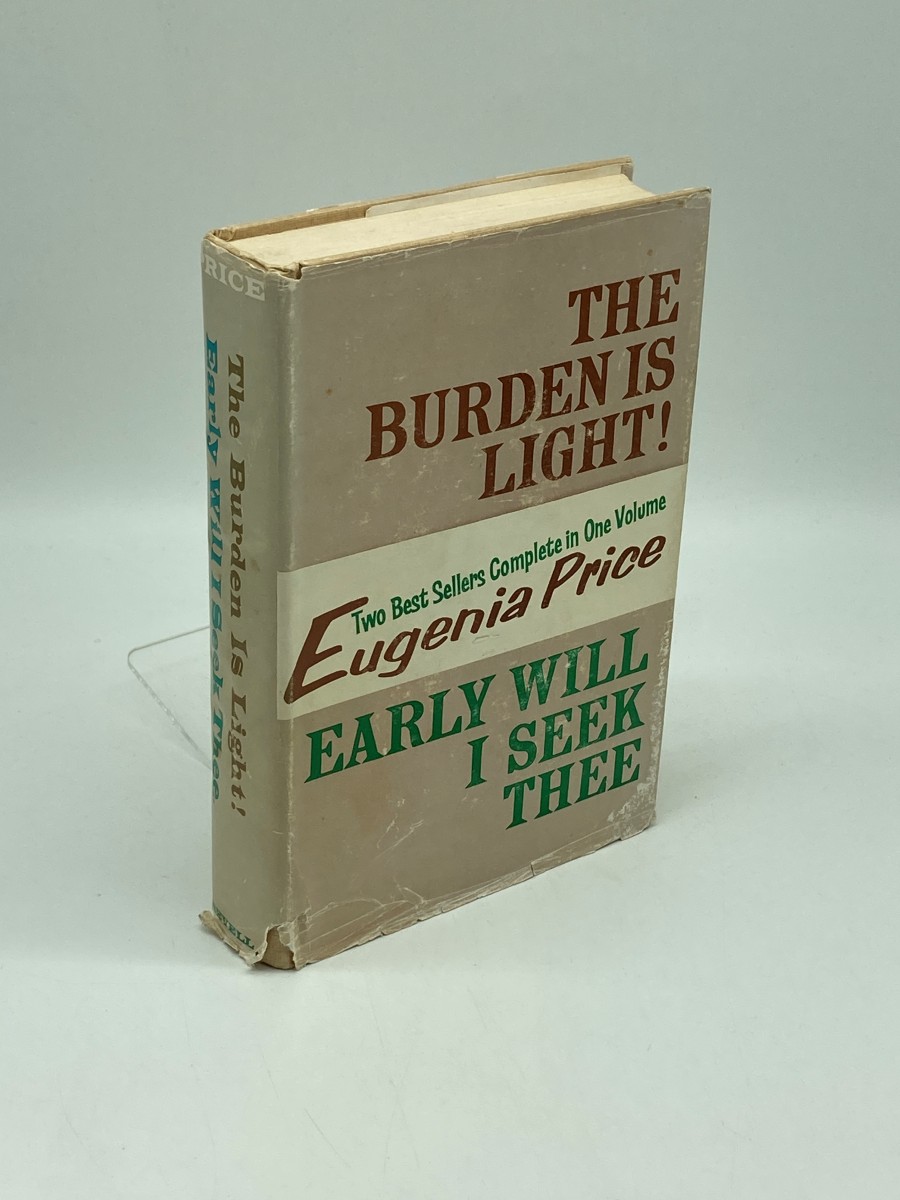 The Burden is Light! / Early Will I Seek Thee