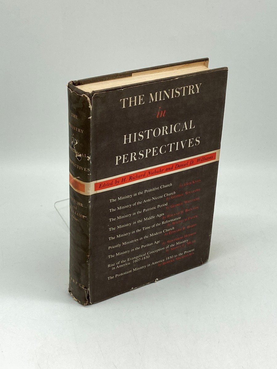 The Ministry in Historical Perspectives