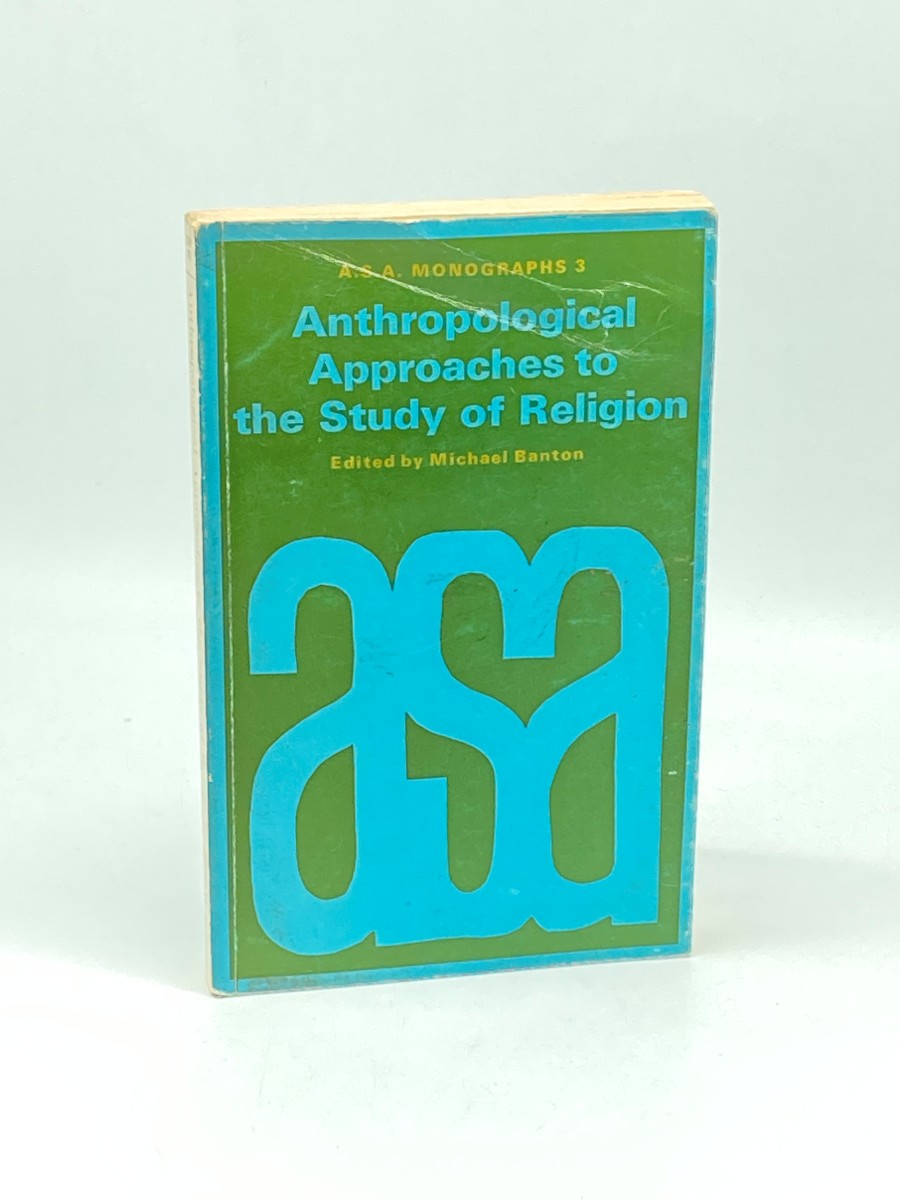 Anthropological Approaches to the Study of Religion
