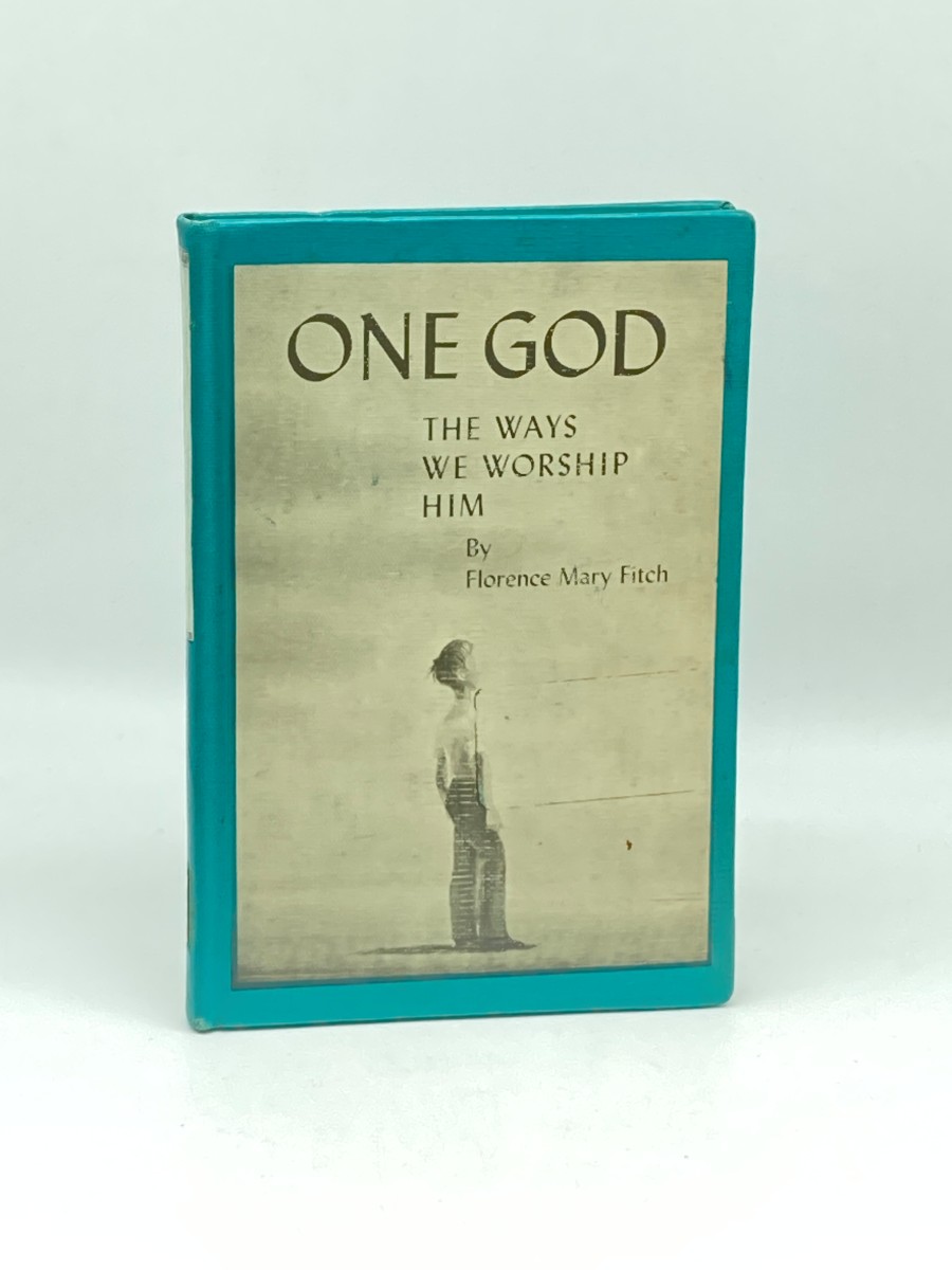 One God; The Ways We Worship Him