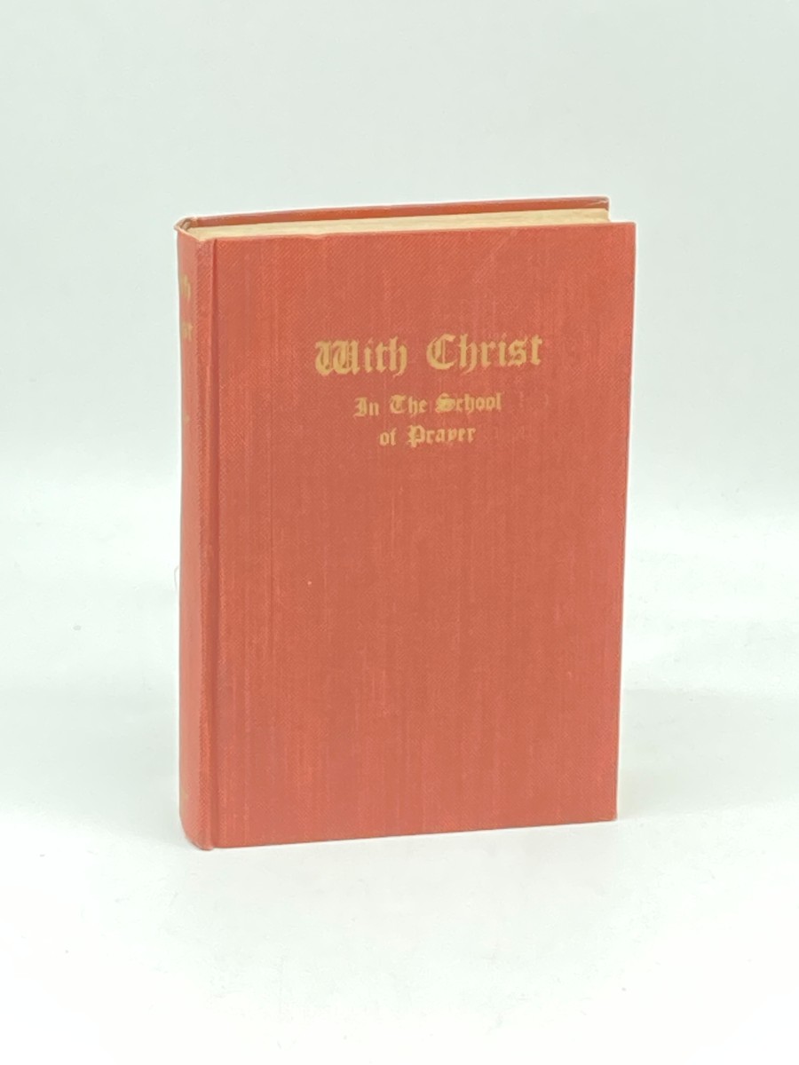 With Christ; In the School of Prayer