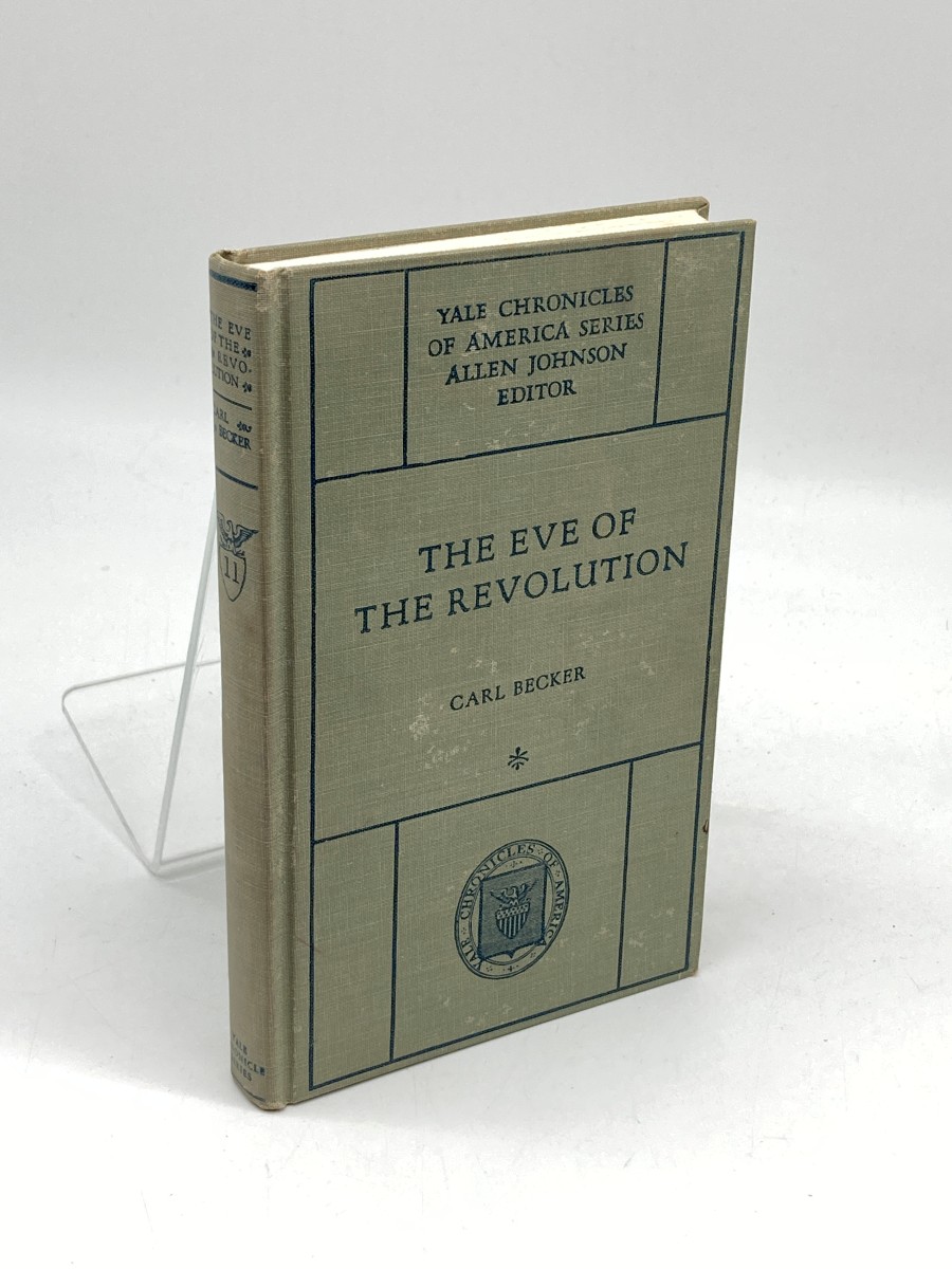 The Eve of the Revolution (1918) ; A Chronicle of the Breach with England
