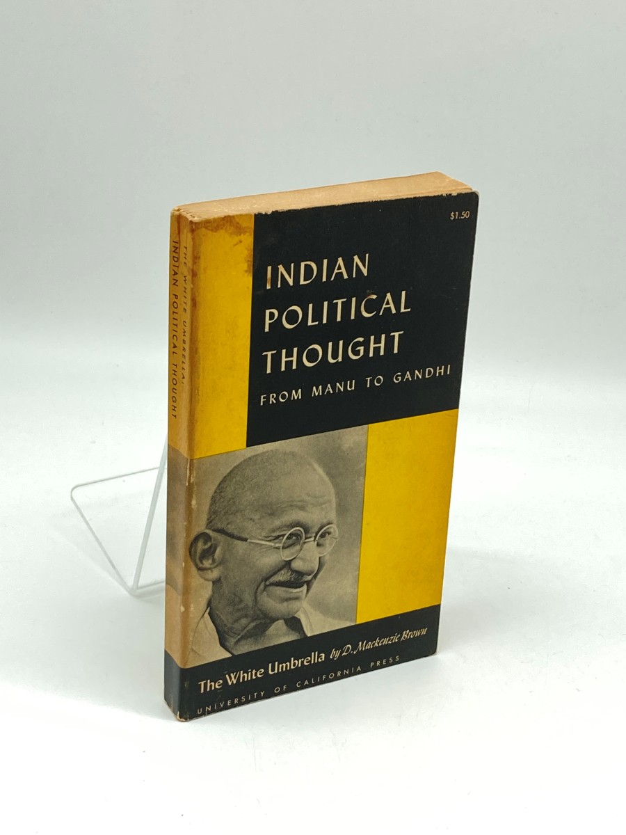 Indian Political Thought / the White Umbrella; From Manu to Gandhi